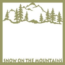 Snow on the Mountain